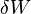 \ Delta W