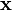 {\ Mathbf {x}}