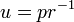 \ U = pr ^ {- 1}