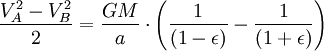 \ Frac {V_A ^ 2-V_B ^ 2} {2} = \ frac {} GM {a} \ cdot \ left (\ frac {1} {(1- \ epsilon)} - \ frac {1} {(1 + \ epsilon)} \ right)