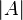 | A |