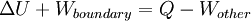 \ Delta U + W_ {} = limite Q - W_ {autre} \