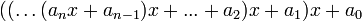 ((\ Ldots (a_n x + a_ {n-1}) x + ... + a_2) x + a_1) x + a_0 \,
