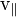 \ Mathrm {v} _ \ parallèle \,