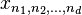 x_ {n_1, n_2, \ dots, n_d}