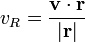 U_r = \ frac {\ mathbf {v} \ cdot \ mathbf {r}} {\ left | \ mathbf {r} \ right |}