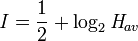 \, \ Mathit {I} = \ frac {1} {2} + \ log_ {2} \ mathit {H} _ {} av