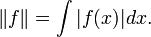 \ | F \ | = \ int | f (x) | dx.