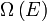 \ Omega \ left (E \ right)