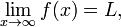 \ F {x lim_ \ infty à de \} (x) = L,