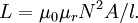 \ Displaystyle = L \ mu_0 \ mu_rN ^ 2A / l.