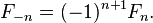 F _ {- n} = (-1) ^ {n + 1} F_n.