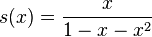 s (x) = \ frac {x} {1-x-x ^ 2}