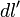 dl ^ \ prime