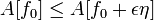 A [f_0] \ le A [f_0 + \ epsilon \ eta]