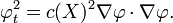 \ Varphi_t ^ 2 = C (x) ^ 2 \ nabla \ varphi \ cdot \ nabla \ varphi. \,
