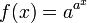 \, F (x) = a ^ a ^ {x}