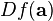 D f (\ mathbf {a}) \!