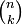 {\ Tbinom n k}