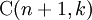 \ Mathrm {C} (n + 1, k)