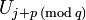 U_ {j + p \ (\ operatorname {} mod q)}