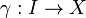 ! \, \ \ Gamma: Je \ rightarrow X