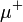 \ Mu ^ + \,