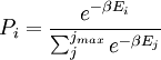 P_i = {e ^ {- \ beta} E_i \ over {\ ^ {sum_j j_ {max}} e ^ {- \ beta E_j}}}