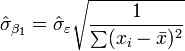 \ Hat \ sigma _ {\ beta_1} = \ hat \ sigma _ {\ varepsilon} \ sqrt {\ frac {1} {\ sum (x_i- \ bar x) ^ 2}}