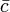 \ Bar {c}
