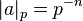 | A | _p = p ^ {- n}
