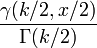 \ Frac {\ gamma (k / 2, x / 2)} {\ Gamma (k / 2)} \,