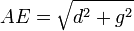 AE = \ sqrt {d ^ 2 + g ^ 2}
