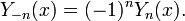 Y _. {- N} (x) = (-1) ^ n y_n (x) \,