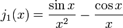 j_1 (x) = \ frac {\ sin x} {x ^ 2} - \ frac {\ cos x} {x}
