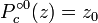 P_c ^ {\ circ 0} (z) = z_0
