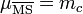 \ Mu _ {\ overline {\ text {MS}}} = M_C