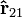 \ Mathbf {\ hat {r}} _ {21}