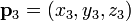 \ Negrita p_3 = (x_3, y_3, z_3)