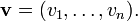 \ Mathbf {v} = (v_1, \ ldots, v_n).