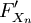 F '_ {X_n}