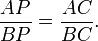 \ Frac {AP} {BP} = \ frac {AC} {BC}.