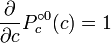 \ Frac {\ partial} {\ partial {c}} p_c ^ {\ circ 0} (c) = 1