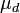 \ Mu_d